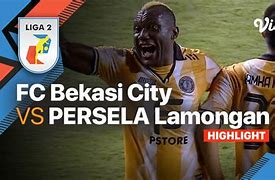 Fc Bekasi City Sepak Bola Vs Persela Lamongan